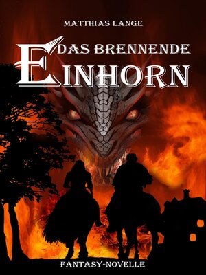 cover image of Das brennende Einhorn